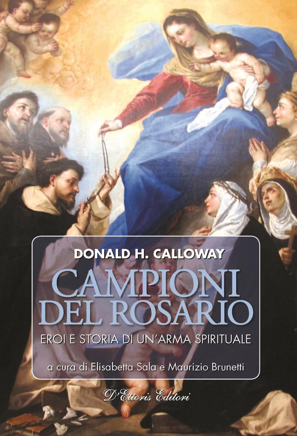 Vorderes Coverbild Campioni del rosario. Eroi e storia di un'arma spirituale