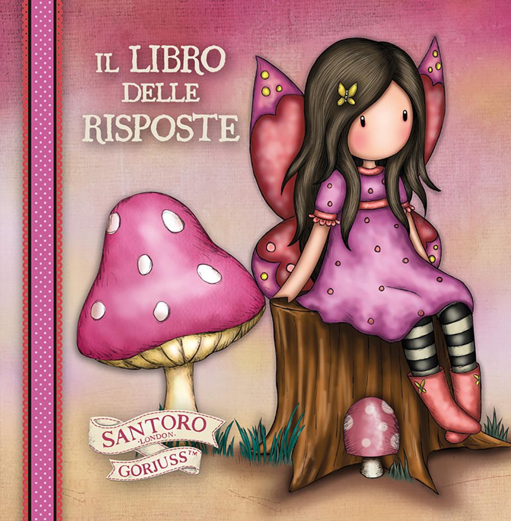 Vorderes Coverbild Il libro delle risposte. Gorjuss. Fata