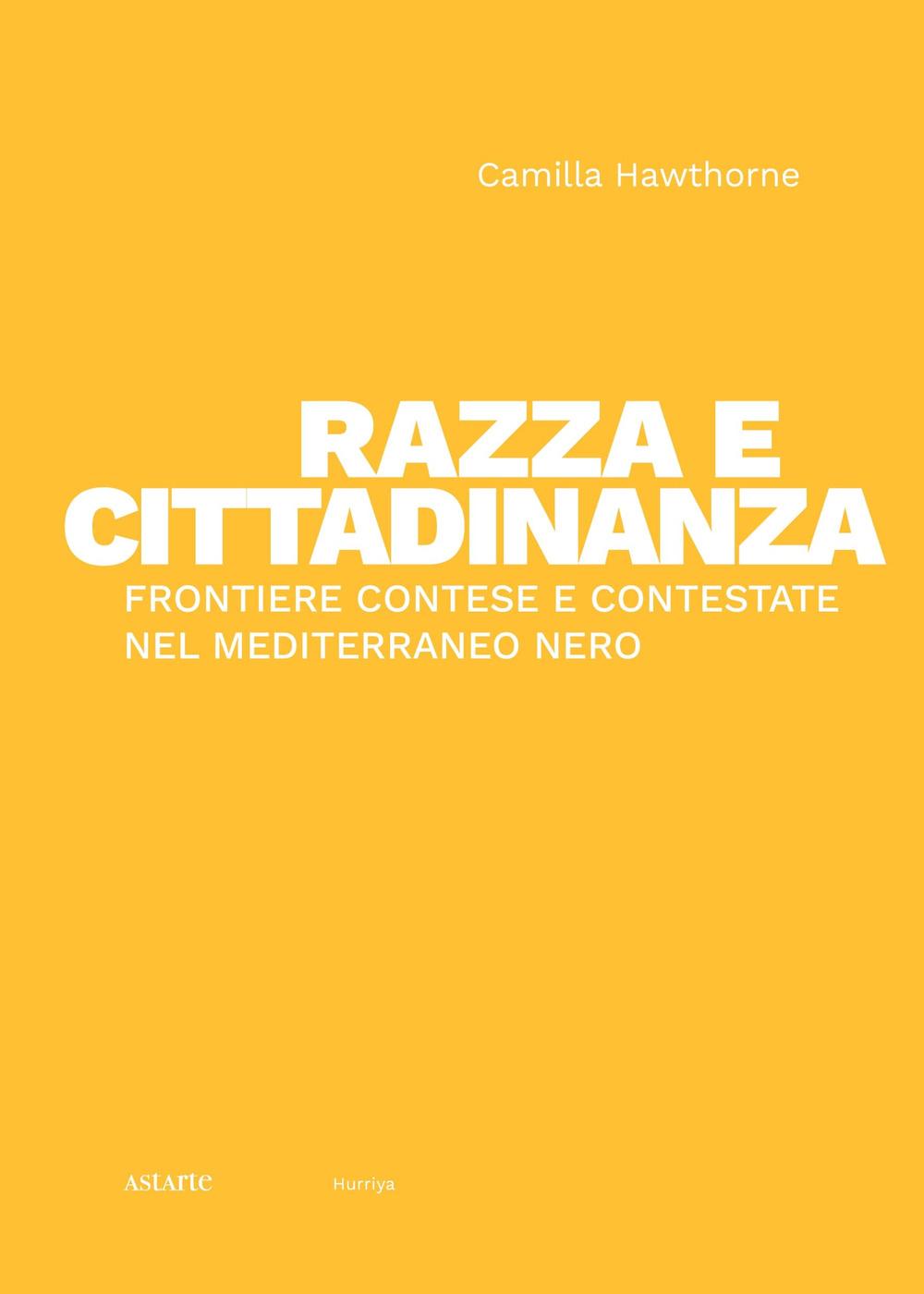Vorderes Coverbild Razza e cittadinanza. Frontiere contese e contestate nel Mediterraneo Nero