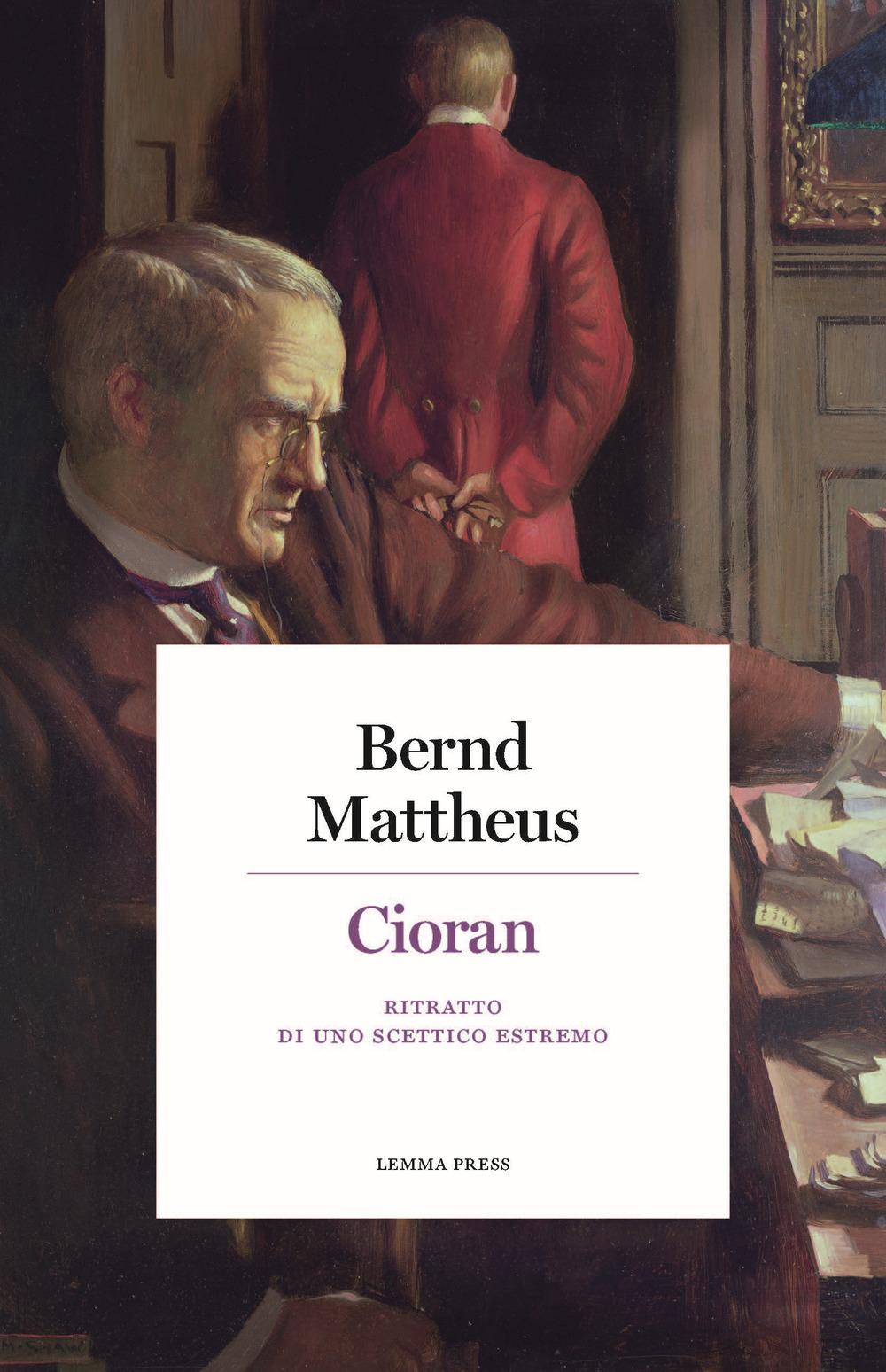 Vorderes Coverbild Cioran. Ritratto di uno scettico estremo