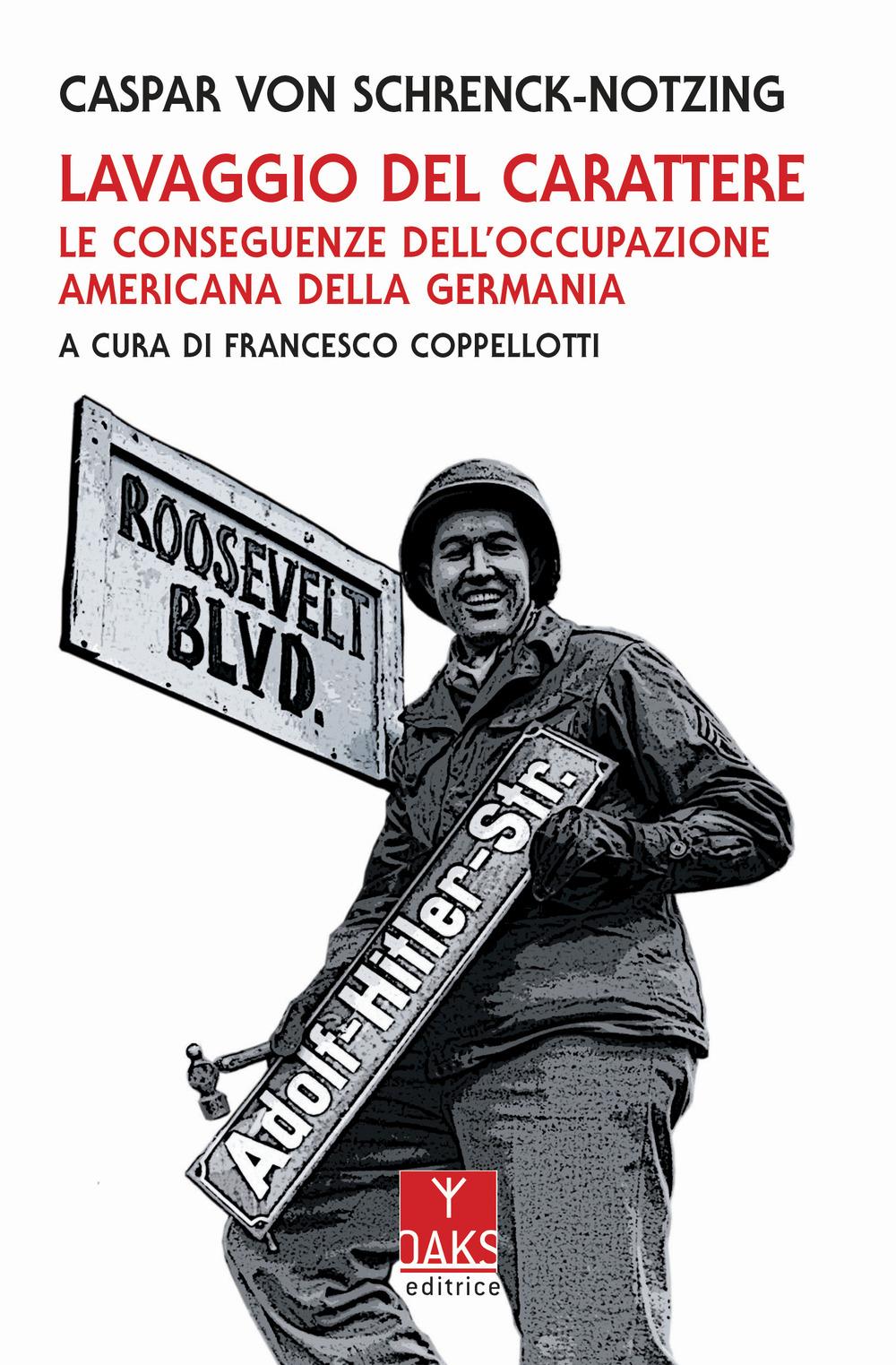 Vorderes Coverbild Lavaggio del carattere. Le conseguenze dell'occupazione americana in Germania