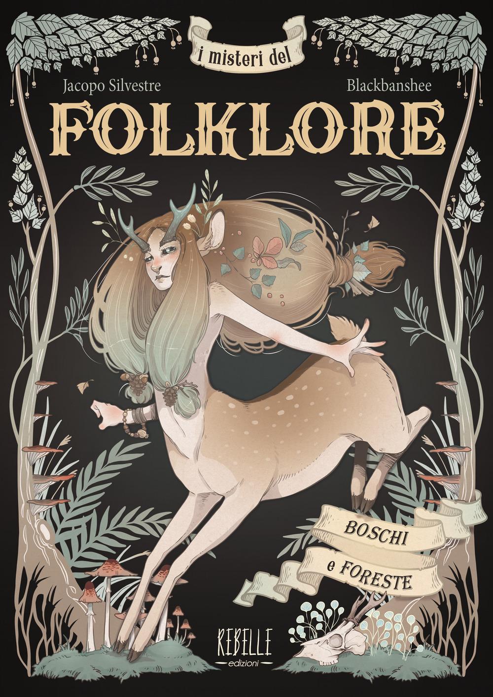 Vorderes Coverbild I misteri del folklore: boschi e foreste