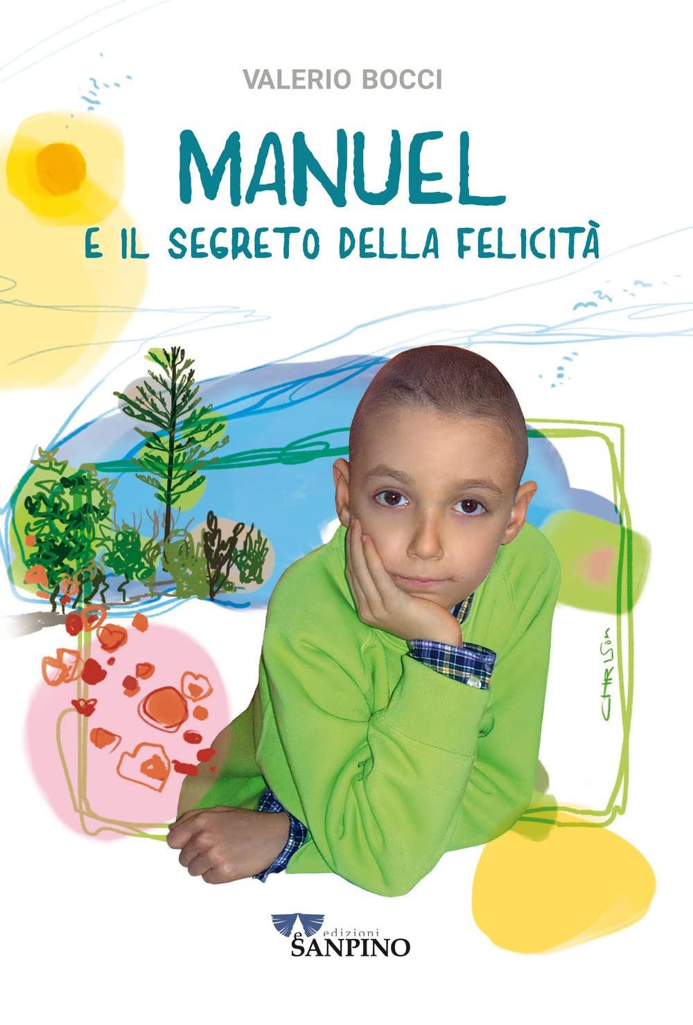 Vorderes Coverbild Manuel e il segreto della felicità
