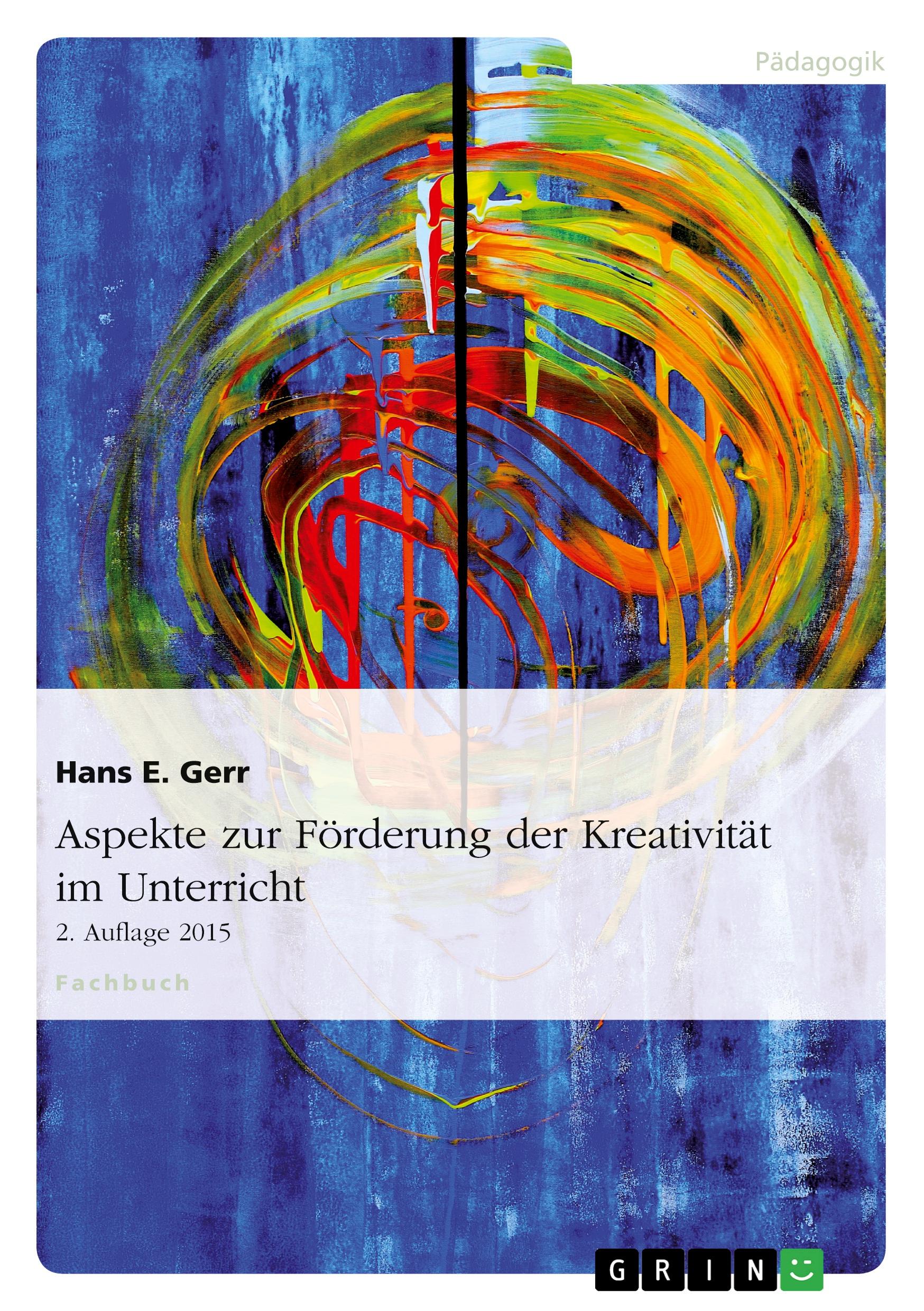 Vorderes Coverbild Aspekte zur Förderung der Kreativität im Unterricht