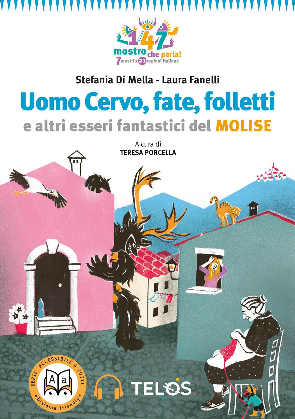 Vorderes Coverbild Uomo Cervo, fate, folletti e altri esseri fantastici del Molise