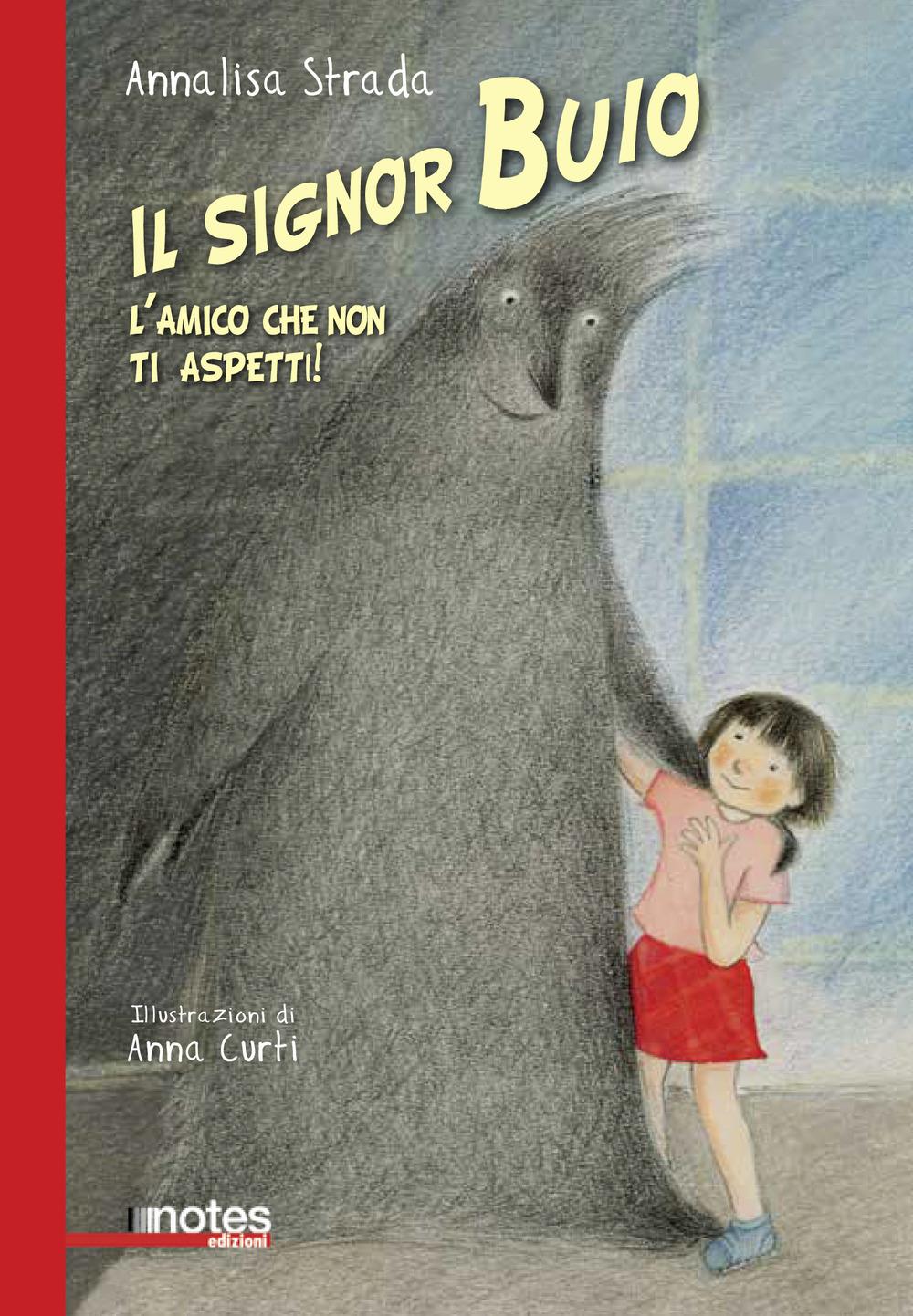 Vorderes Coverbild Il signor Buio. L'amico che non ti aspetti!