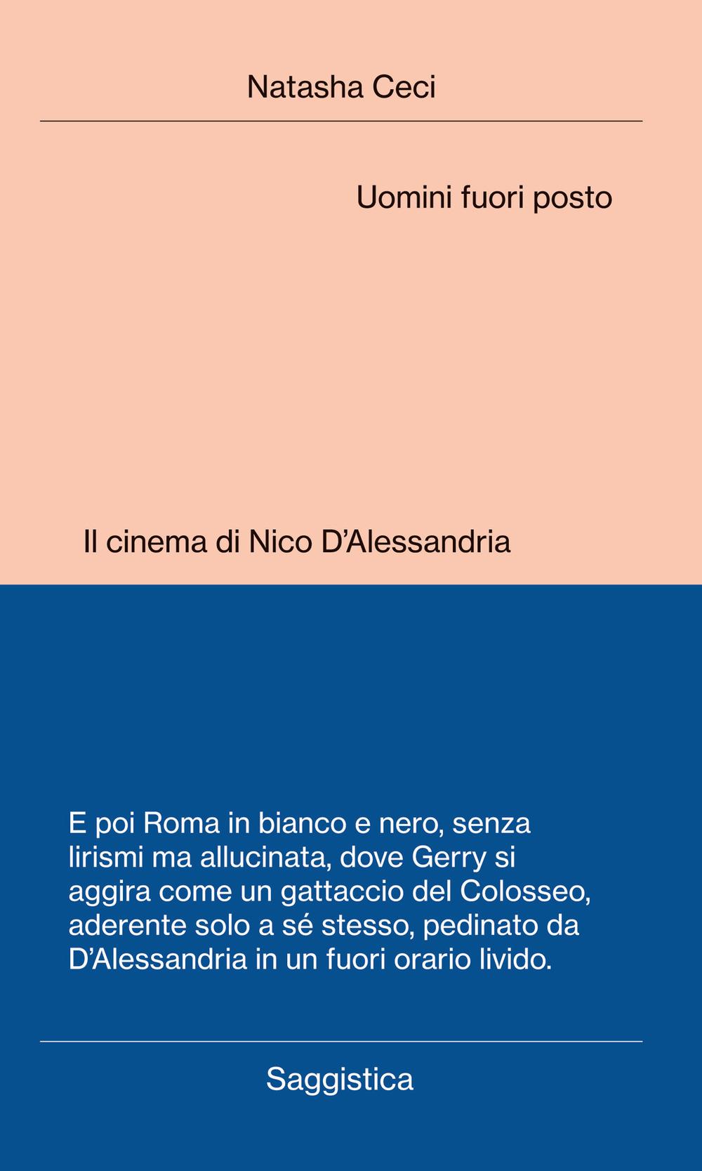 Vorderes Coverbild Uomini fuori posto. Il cinema di Nico D'Alessandria