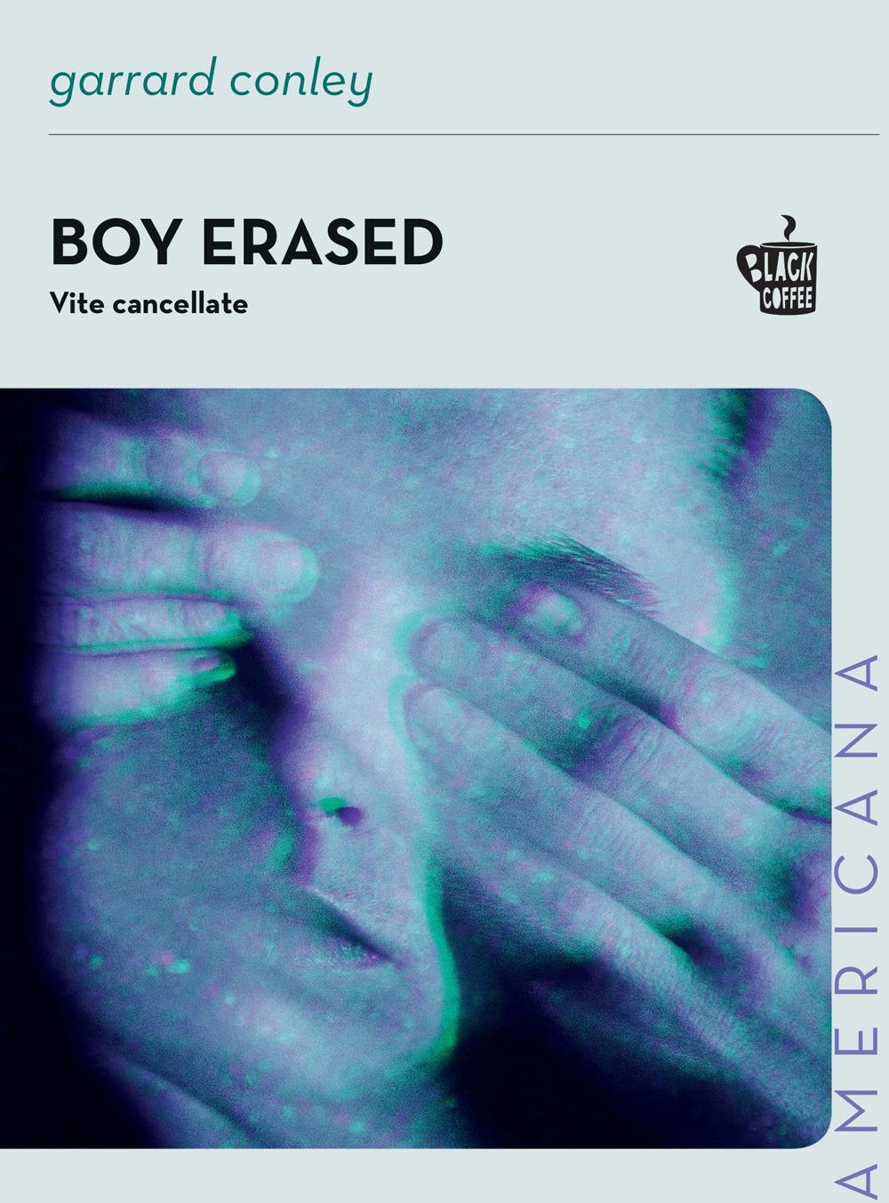 Vorderes Coverbild Boy erased. Vite cancellate