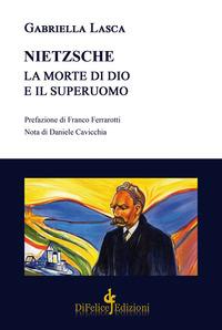 Vorderes Coverbild Nietzsche. La morte di Dio e il superuomo