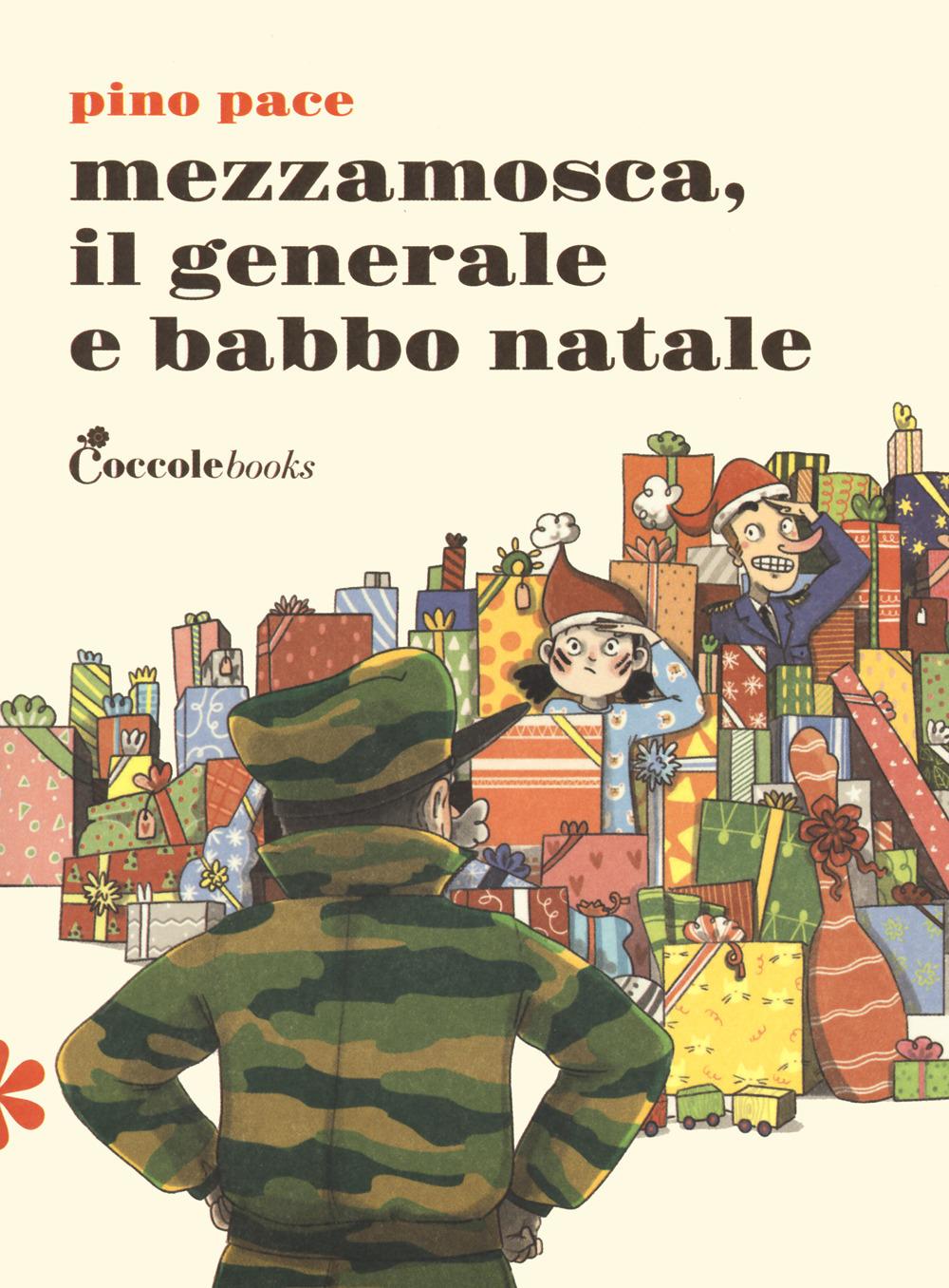Vorderes Coverbild Mezzamosca, il generale e Babbo Natale