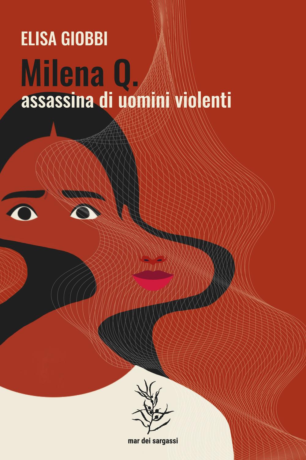 Vorderes Coverbild Milena Q. assassina di uomini violenti