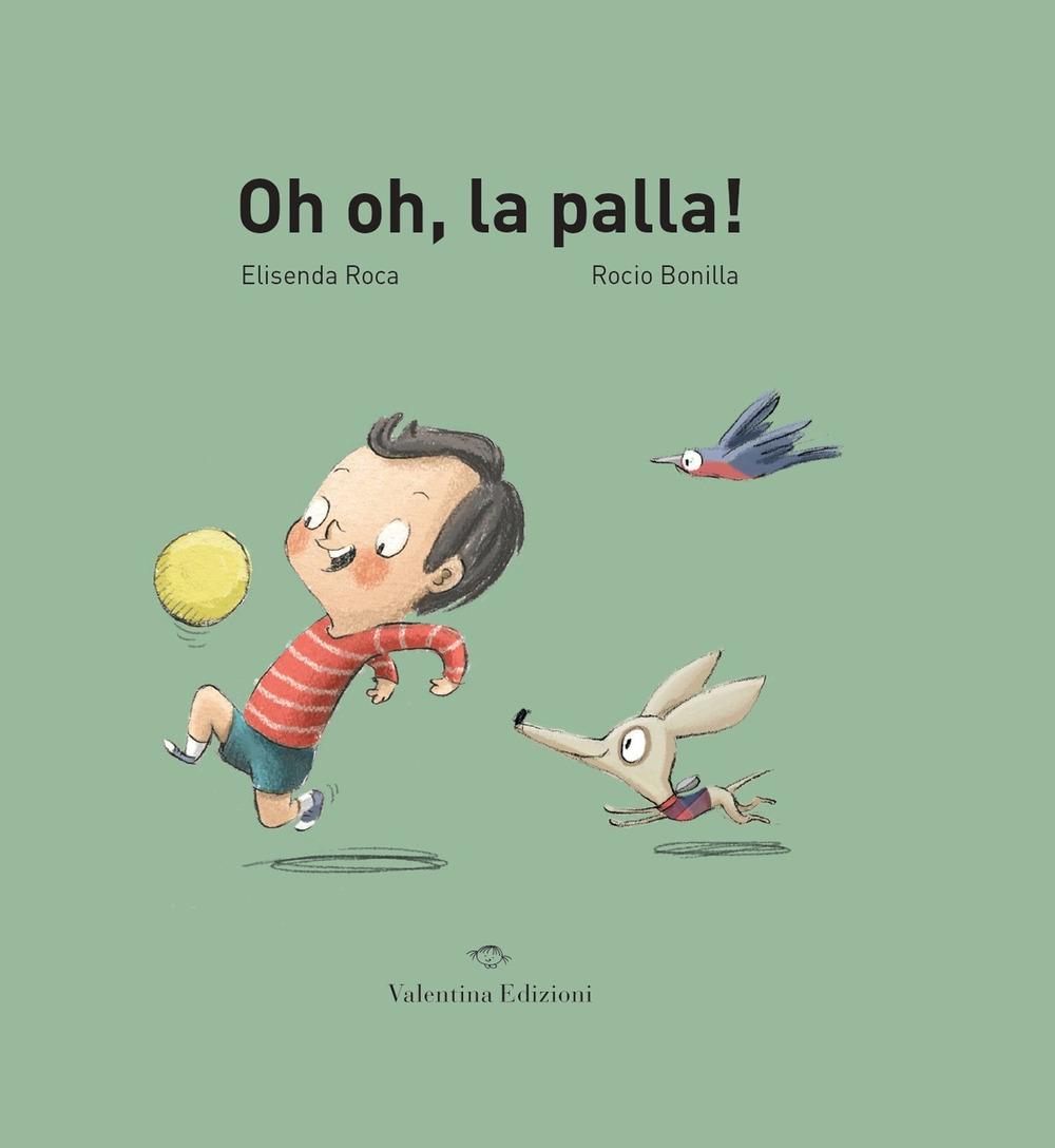 Vorderes Coverbild Oh oh, la palla!