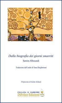Vorderes Coverbild Dalla biografia dei giorni smarriti. Ediz. italiana e araba