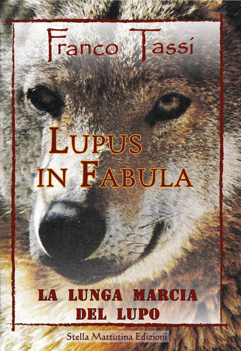 Vorderes Coverbild Lupus in fabula. La lunga marcia del lupo