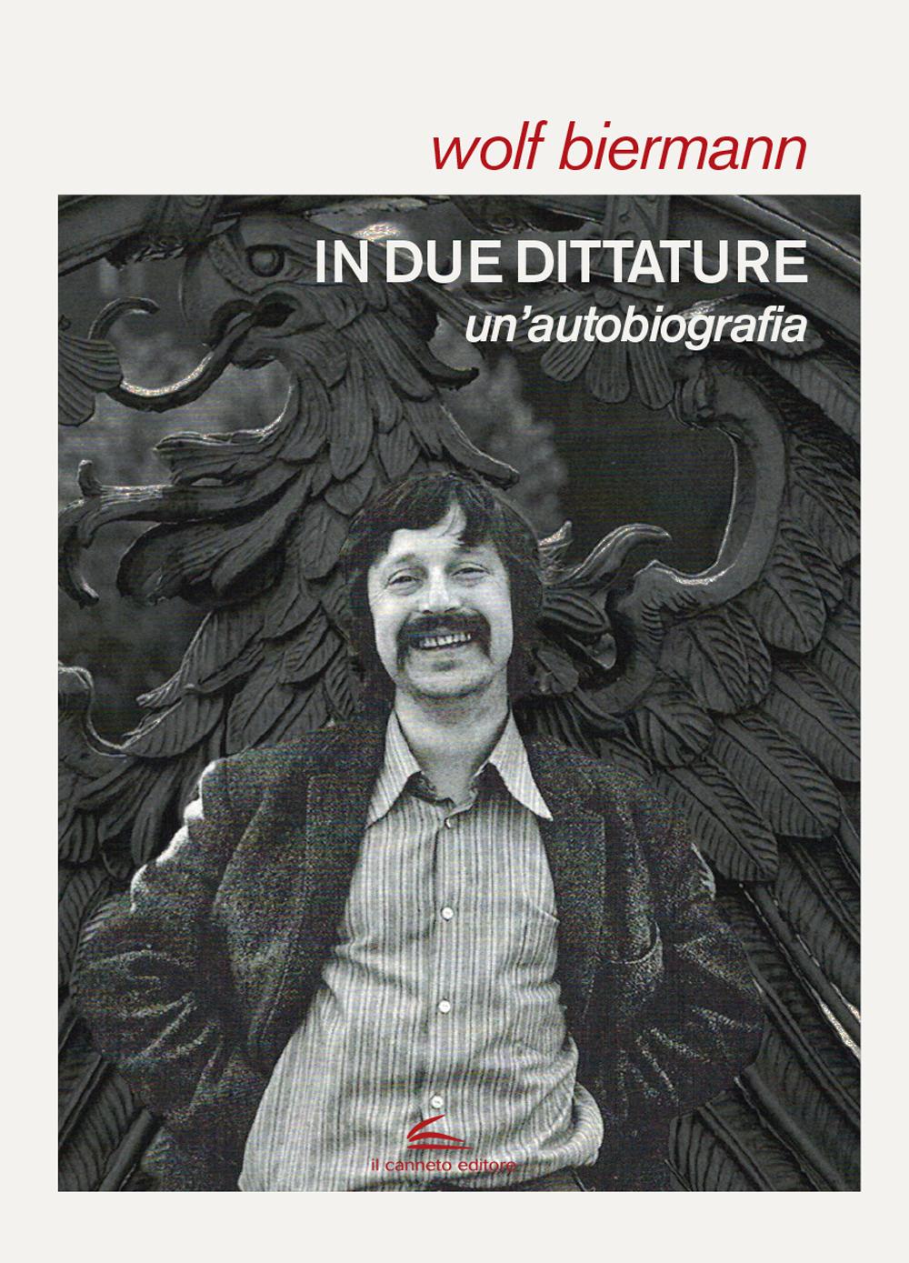 Vorderes Coverbild In due dittature. Un'autobiografia