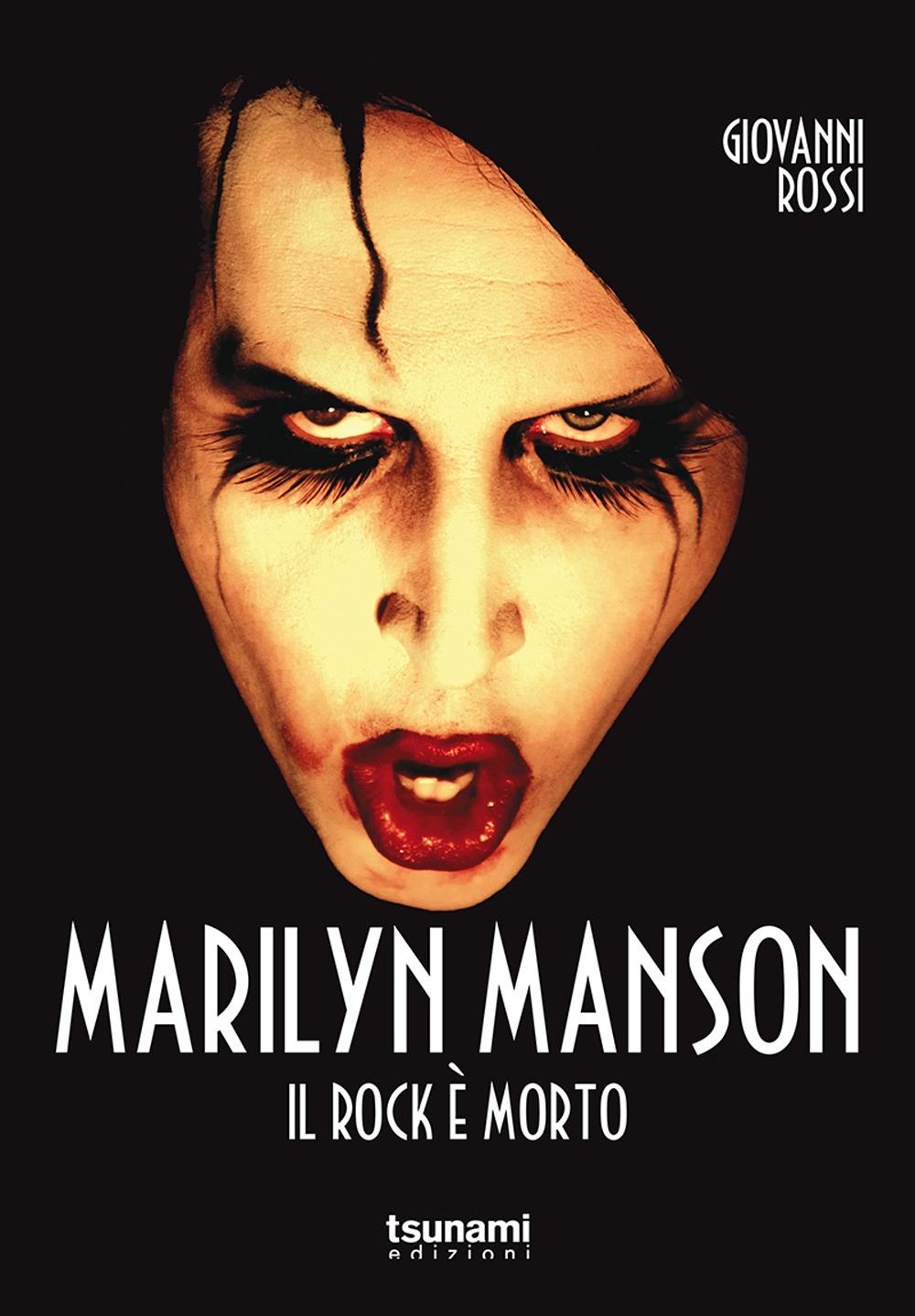 Vorderes Coverbild Marilyn Manson. Il rock è morto