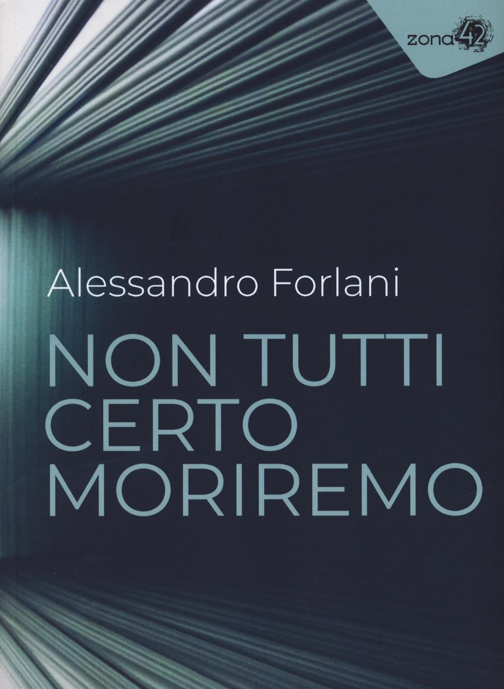 Vorderes Coverbild Non tutti certo moriremo