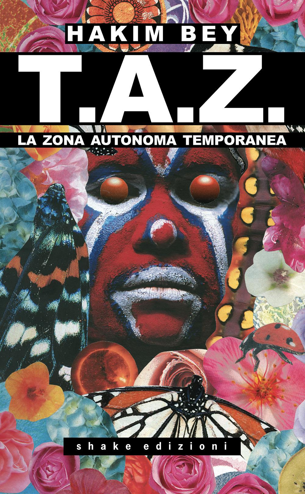 Vorderes Coverbild T.A.Z. La Zona Autonoma Temporanea