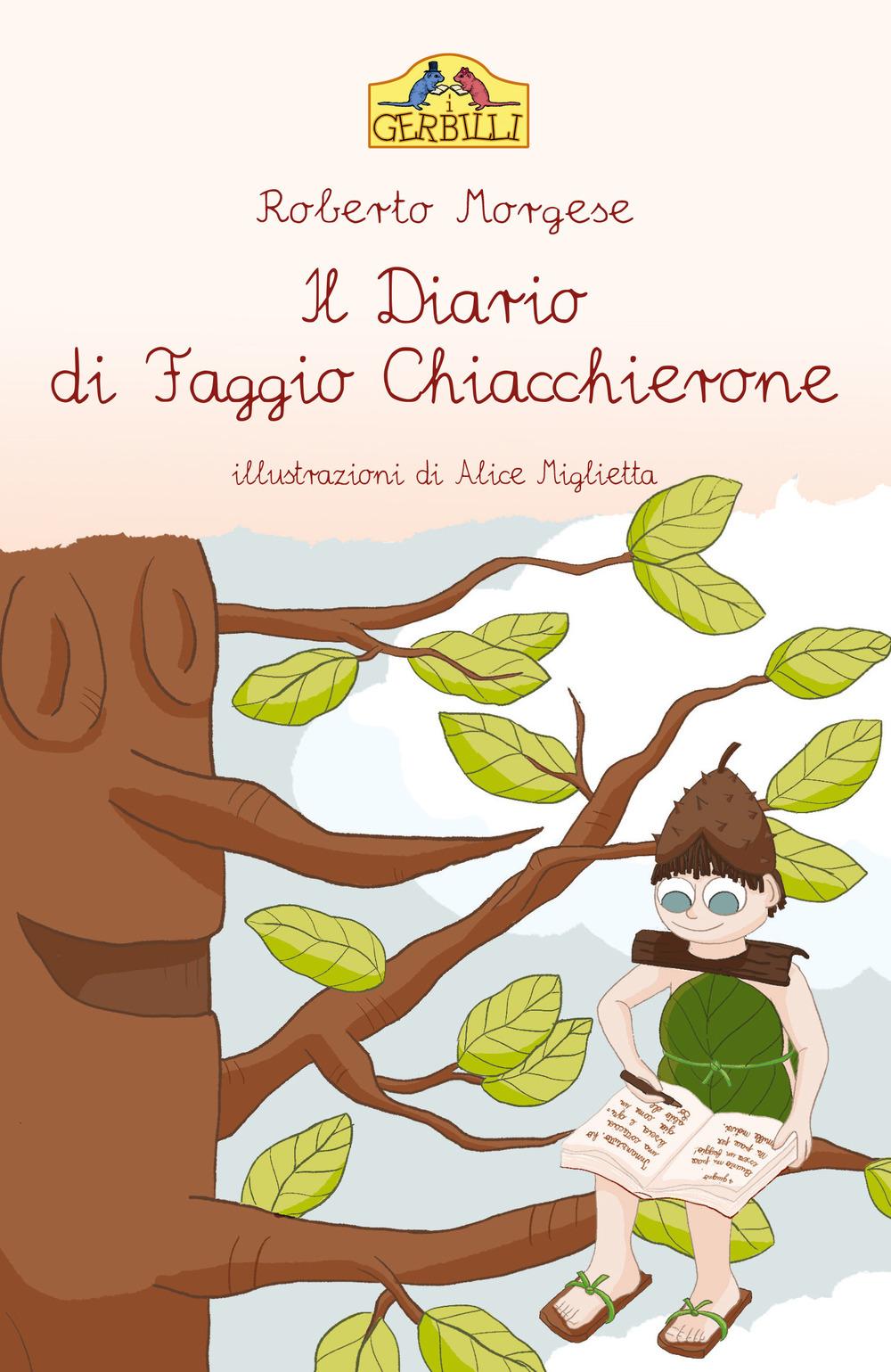 Vorderes Coverbild Il diario di Faggio Chiacchierone