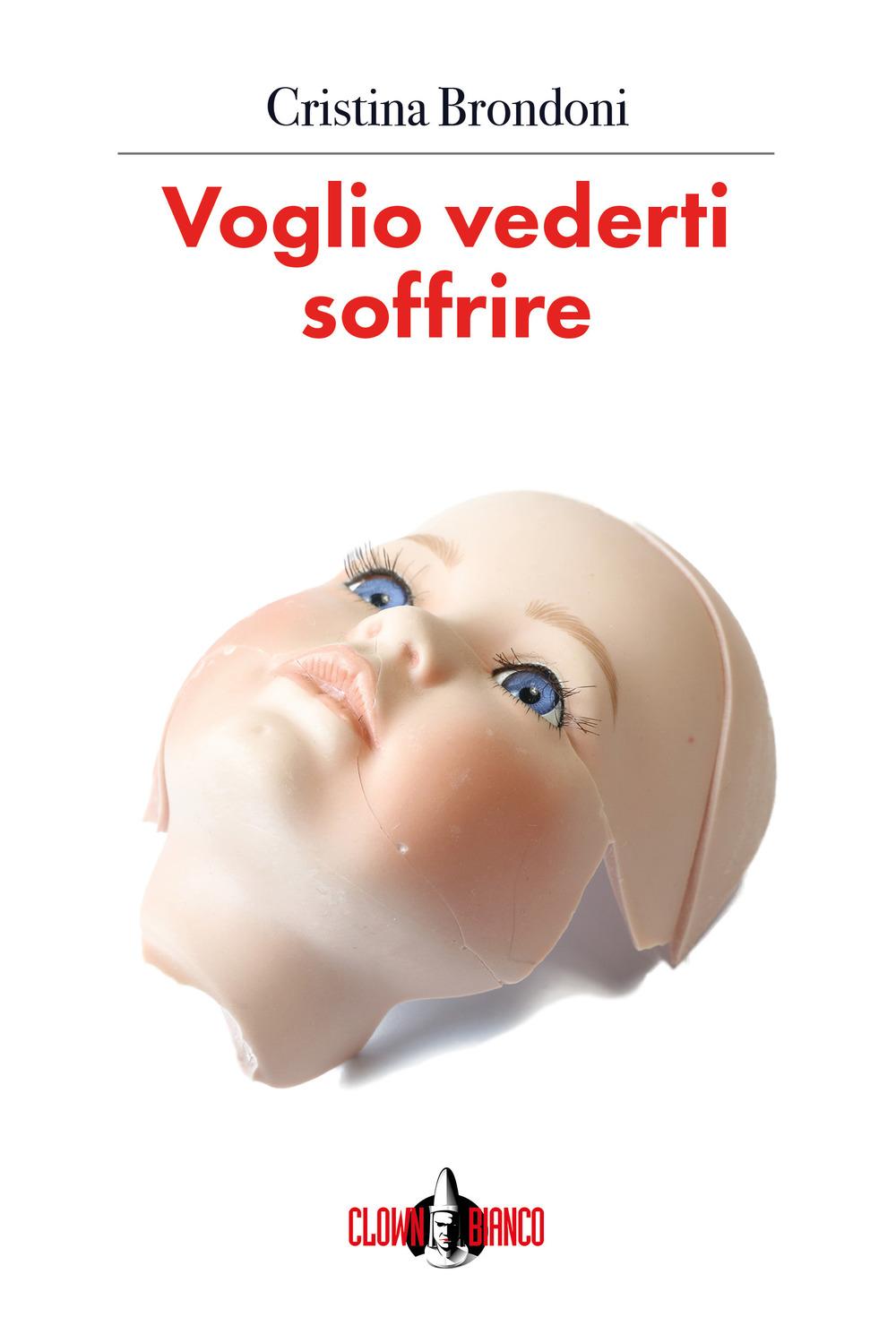 Vorderes Coverbild Voglio vederti soffrire