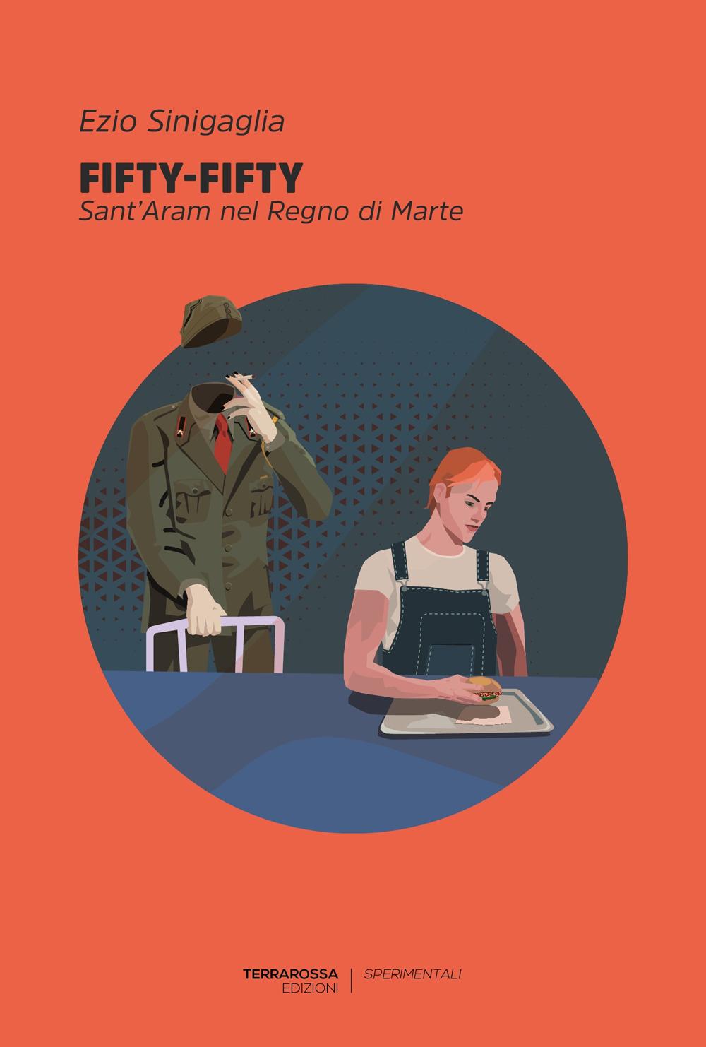 Vorderes Coverbild Fifty-fifty. Sant'Aram nel Regno di Marte