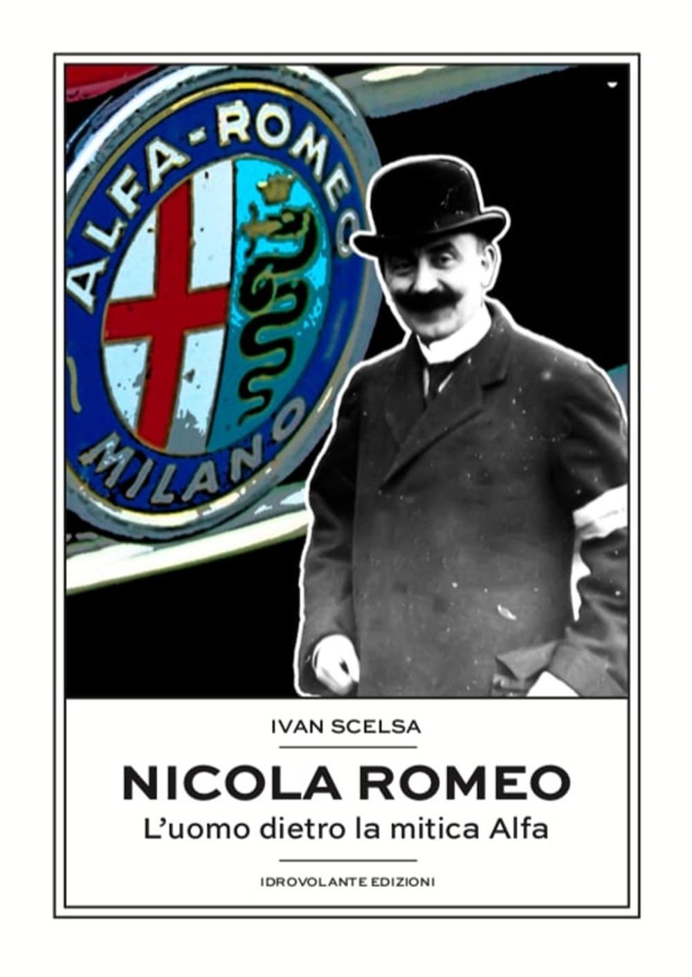 Vorderes Coverbild Nicola Romeo. L'uomo dietro la mitica Alfa