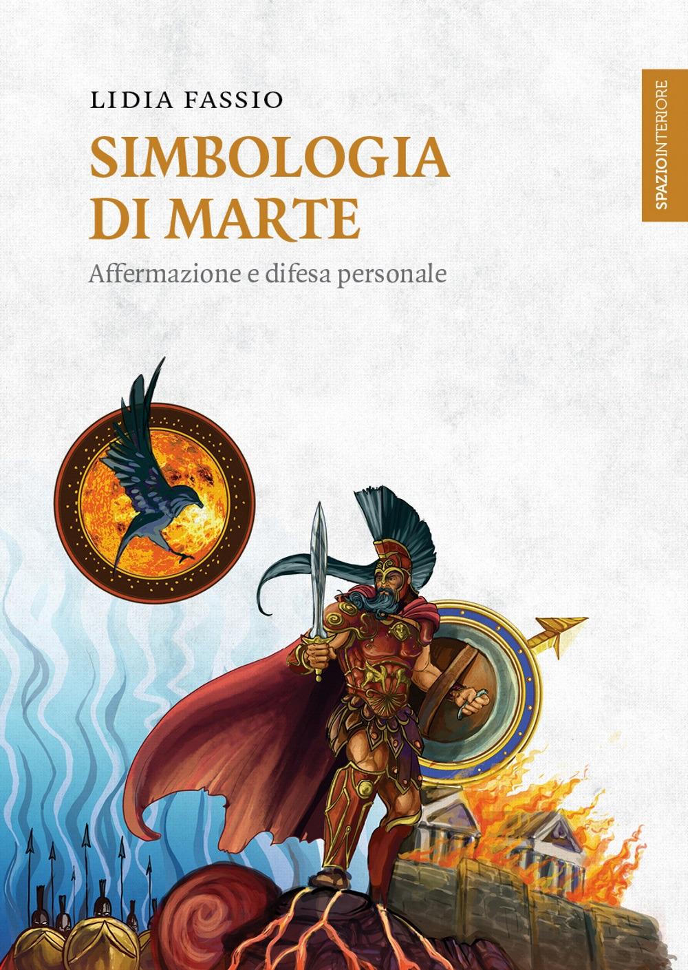 Vorderes Coverbild Simbologia di Marte. Affermazione e difesa personale