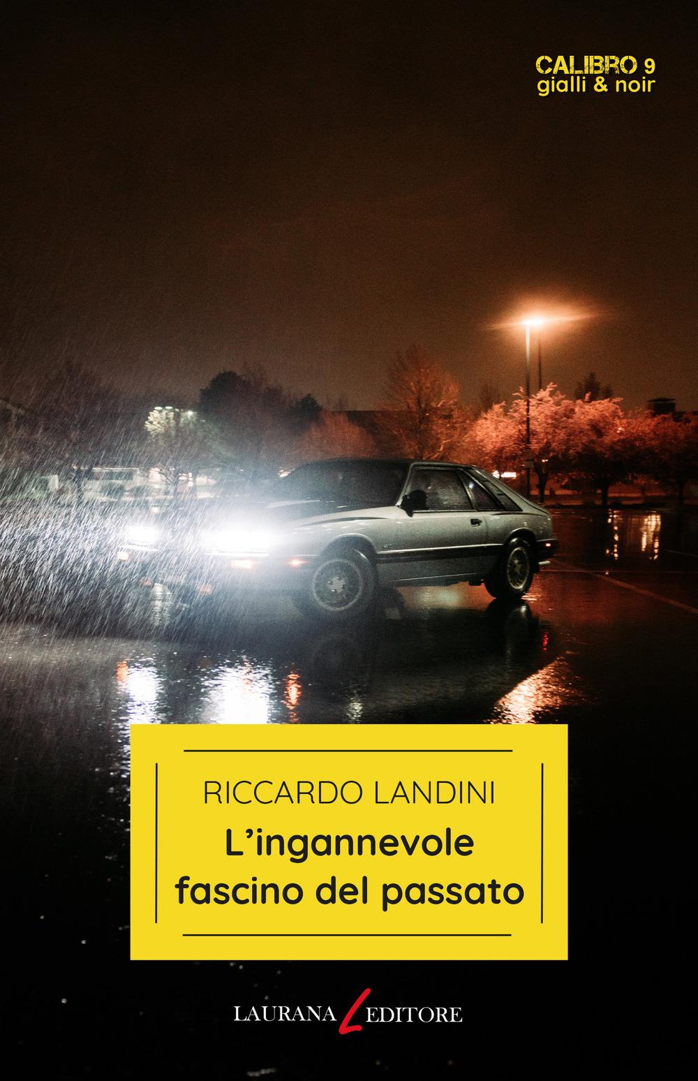 Vorderes Coverbild L' ingannevole fascino del passato