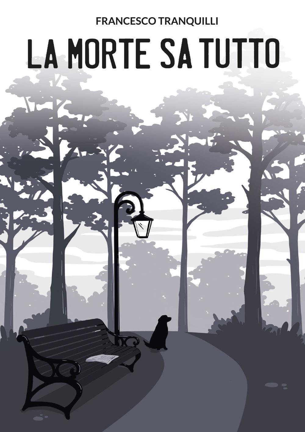 Vorderes Coverbild La morte sa tutto