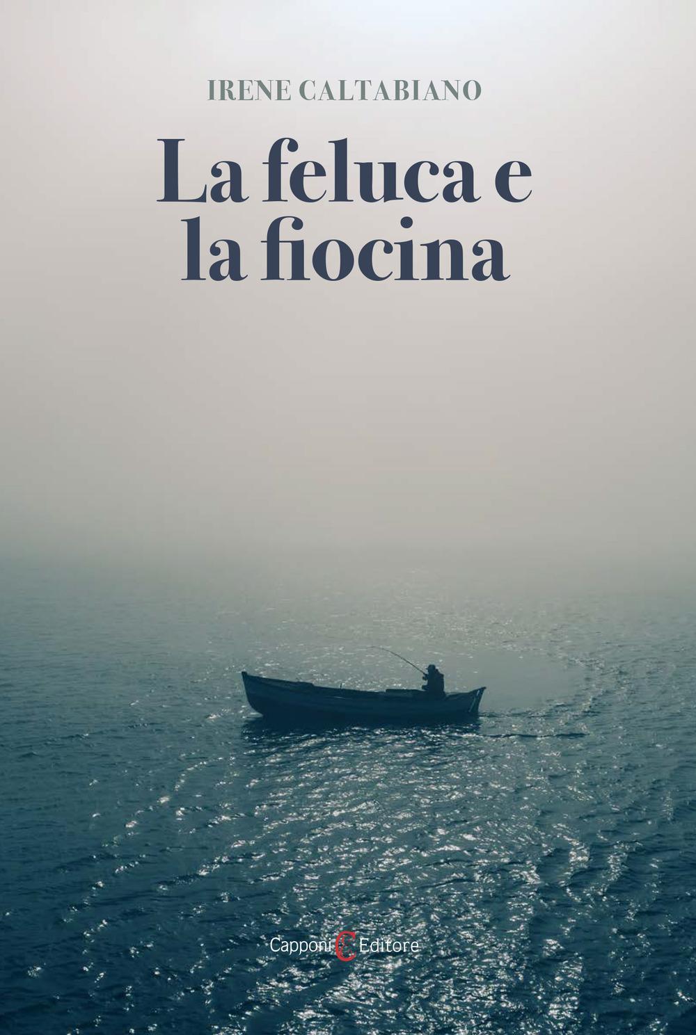 Vorderes Coverbild La feluca e la fiocina