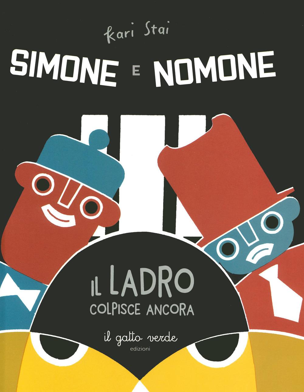 Vorderes Coverbild Il ladro colpisce ancora. Simone e Nomone
