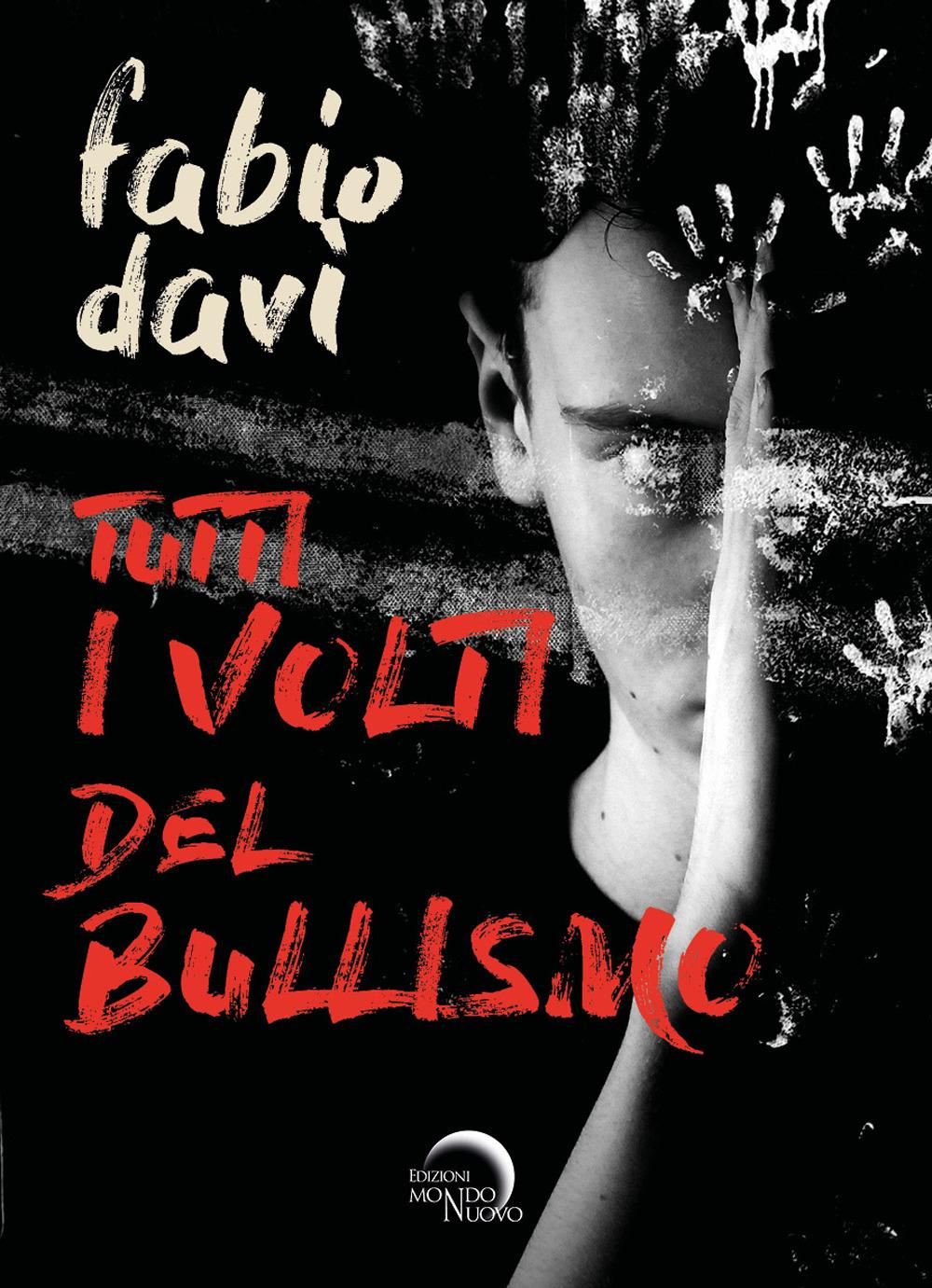 Vorderes Coverbild Tutti i volti del bullismo