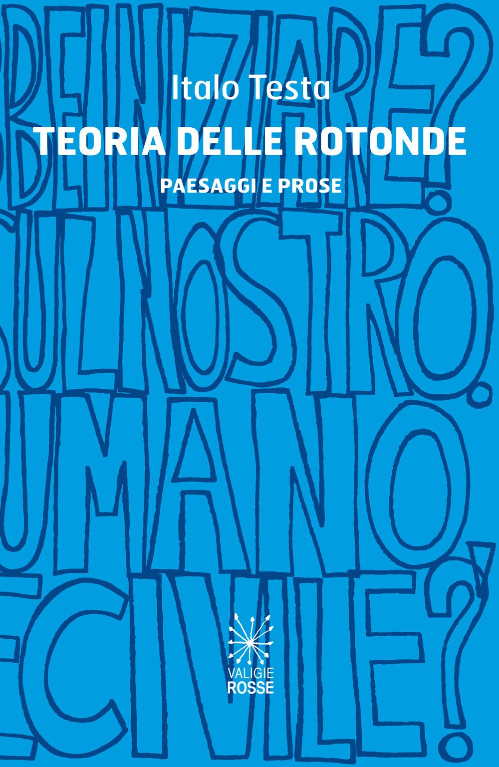 Vorderes Coverbild Teoria delle rotonde. Paesaggi e prose