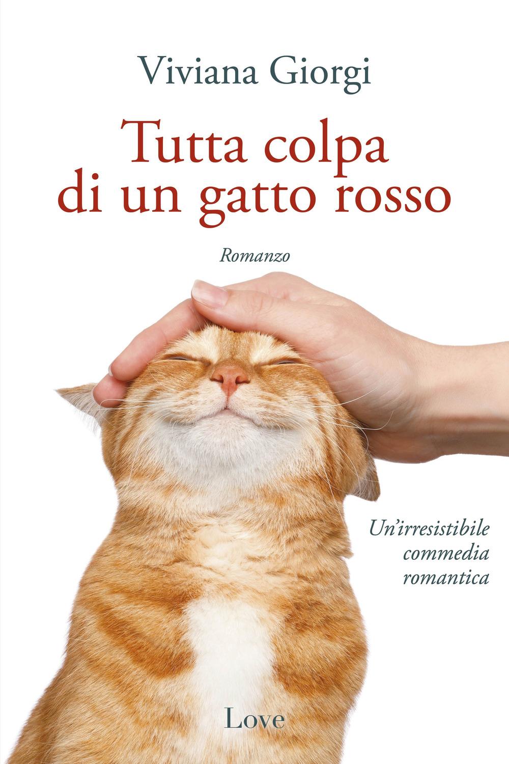 Vorderes Coverbild Tutta colpa di un gatto rosso