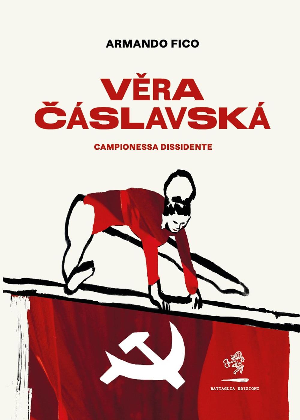Vorderes Coverbild Vera Cáslavská. Campionessa dissidente