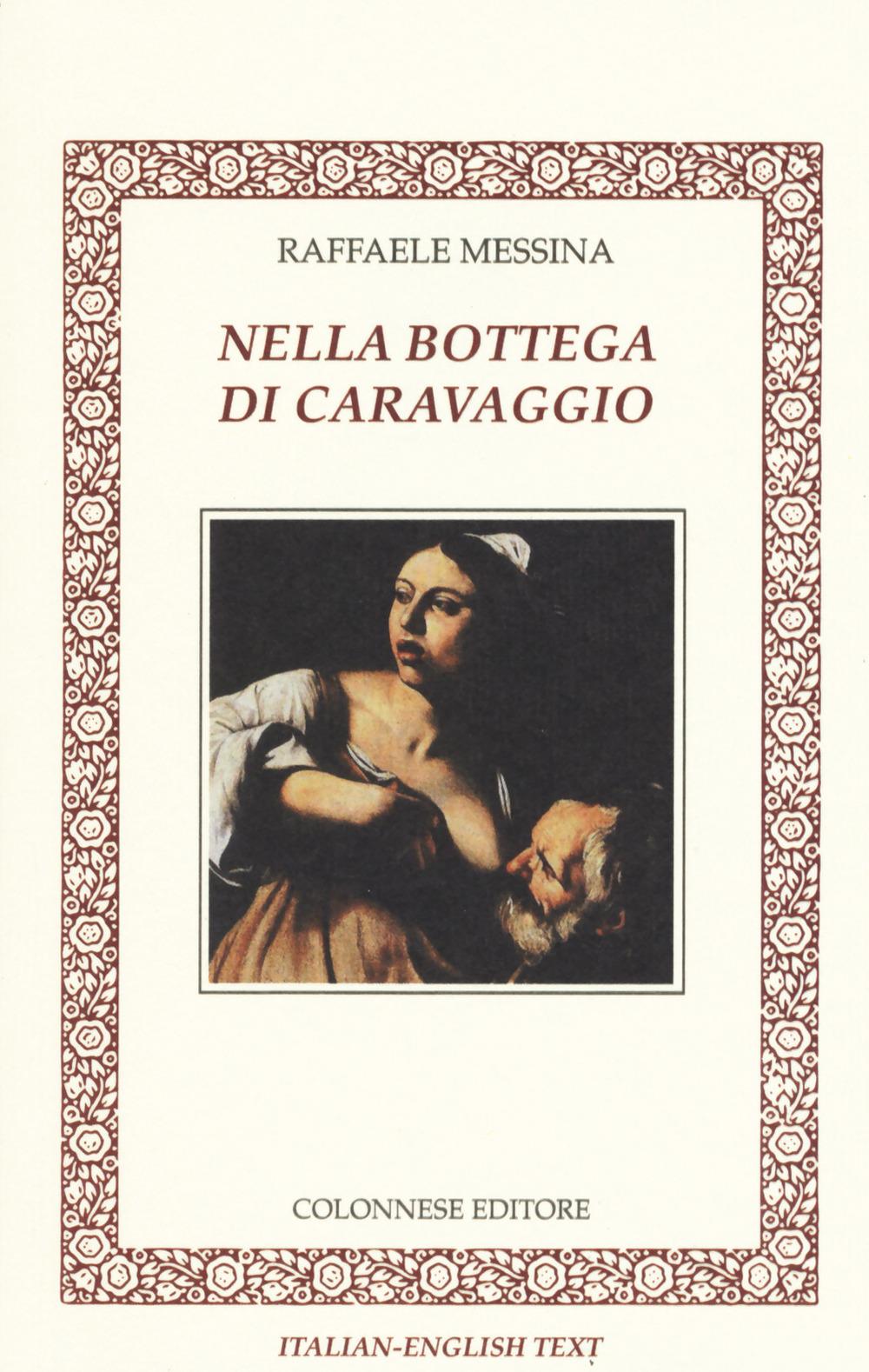 Vorderes Coverbild Nella bottega di Caravaggio. Ediz. italiana e inglese