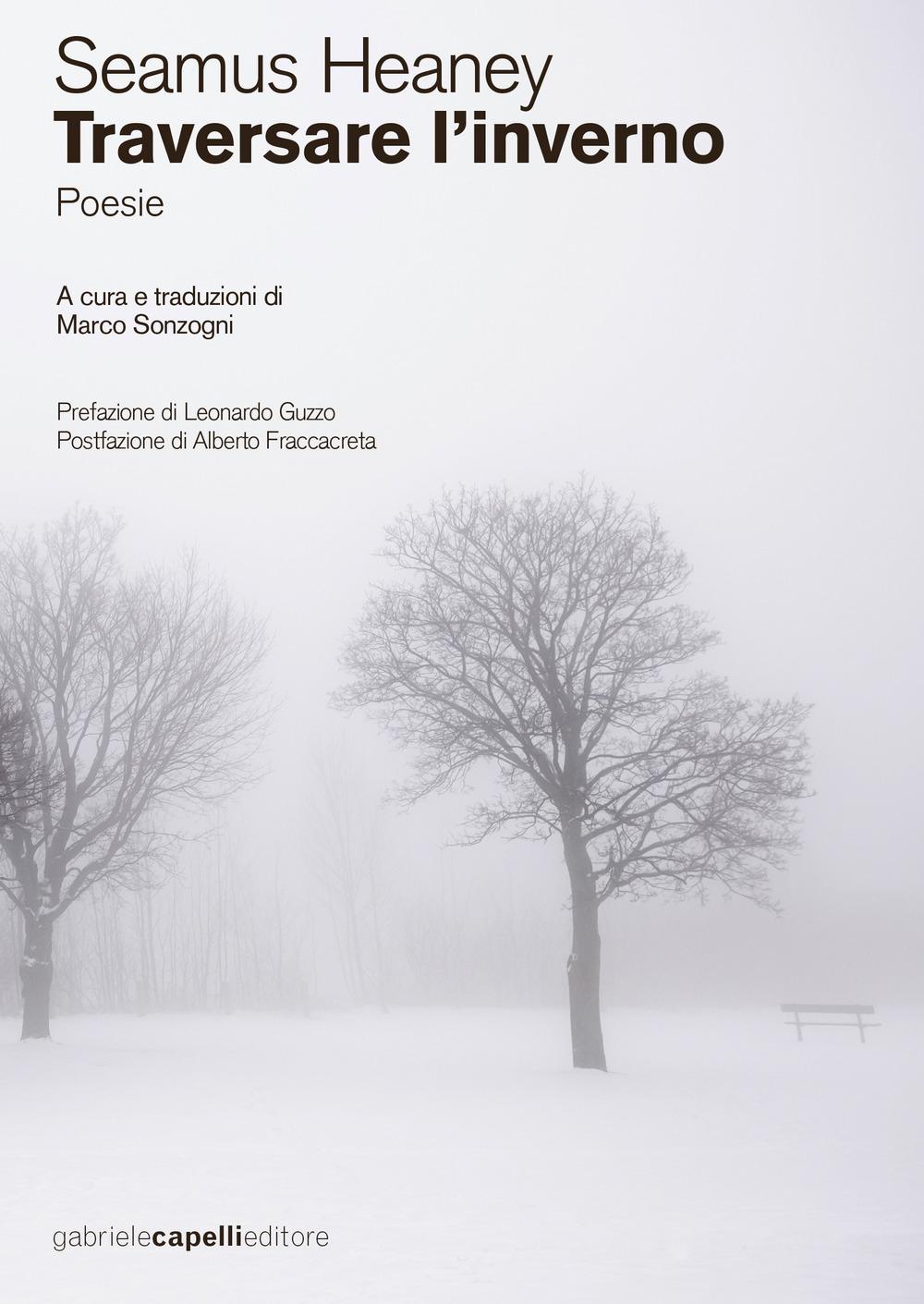 Vorderes Coverbild Traversare l'inverno. testo inglese a fronte