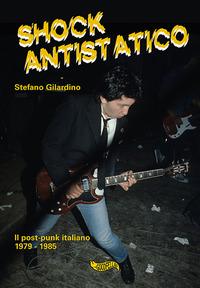 Vorderes Coverbild Shock antistatico. Il post-punk italiano 1979-1985