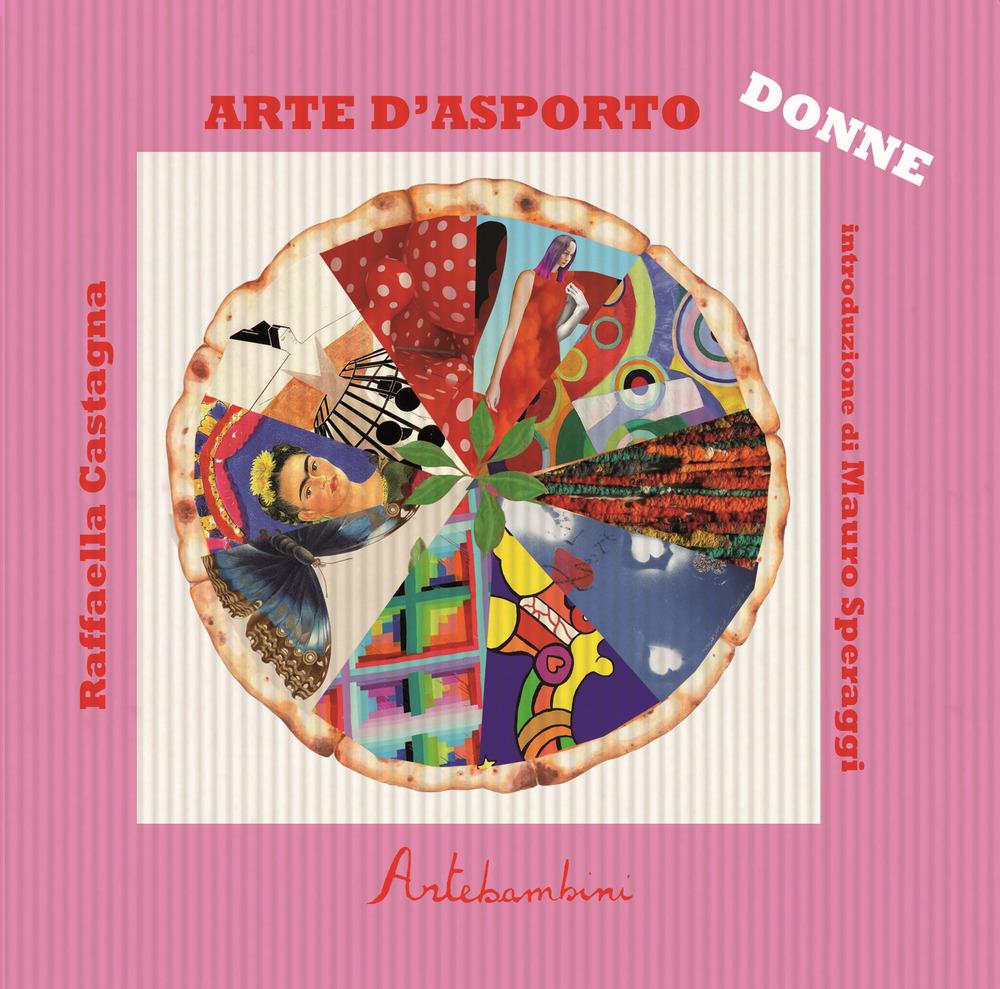 Vorderes Coverbild Arte d'asporto: le donne