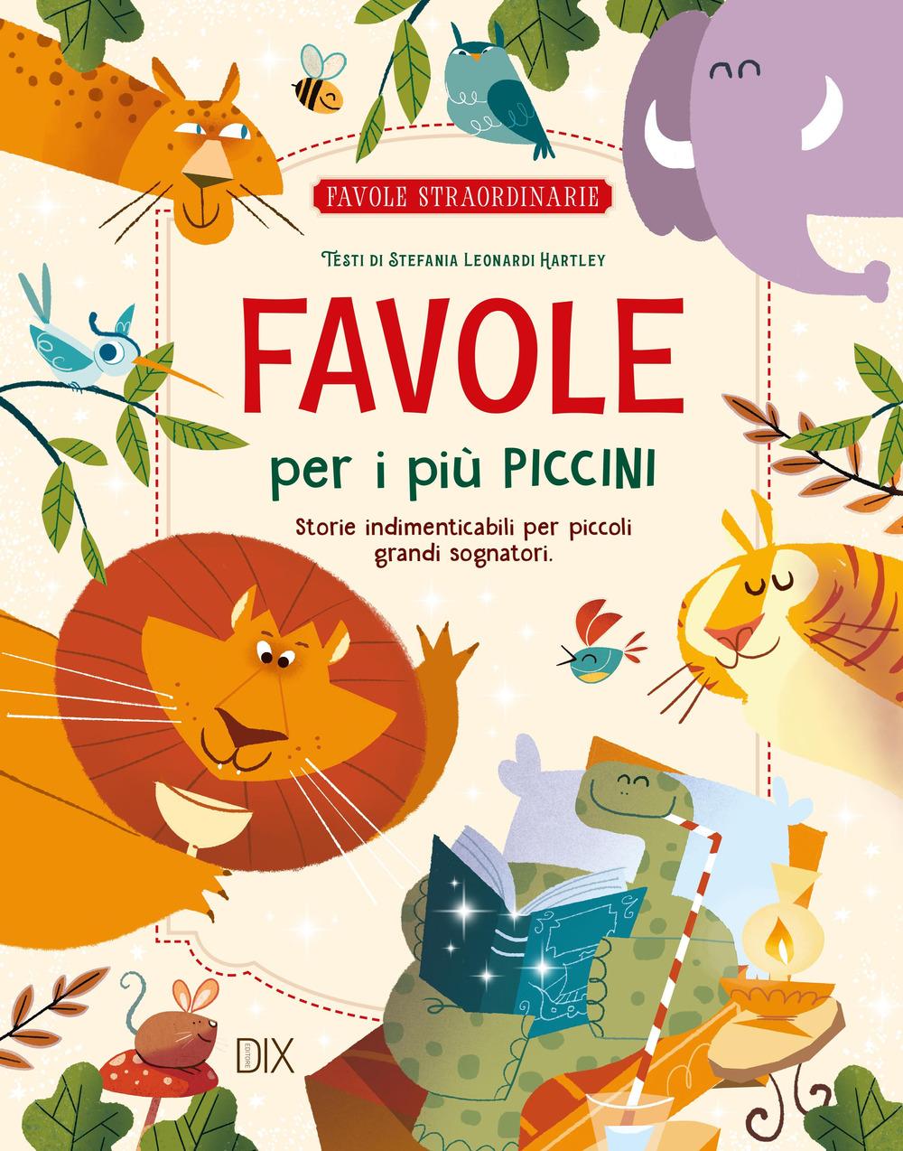 Vorderes Coverbild Favole per i più piccini. Storie indimenticabili per piccoli grandi sognatori