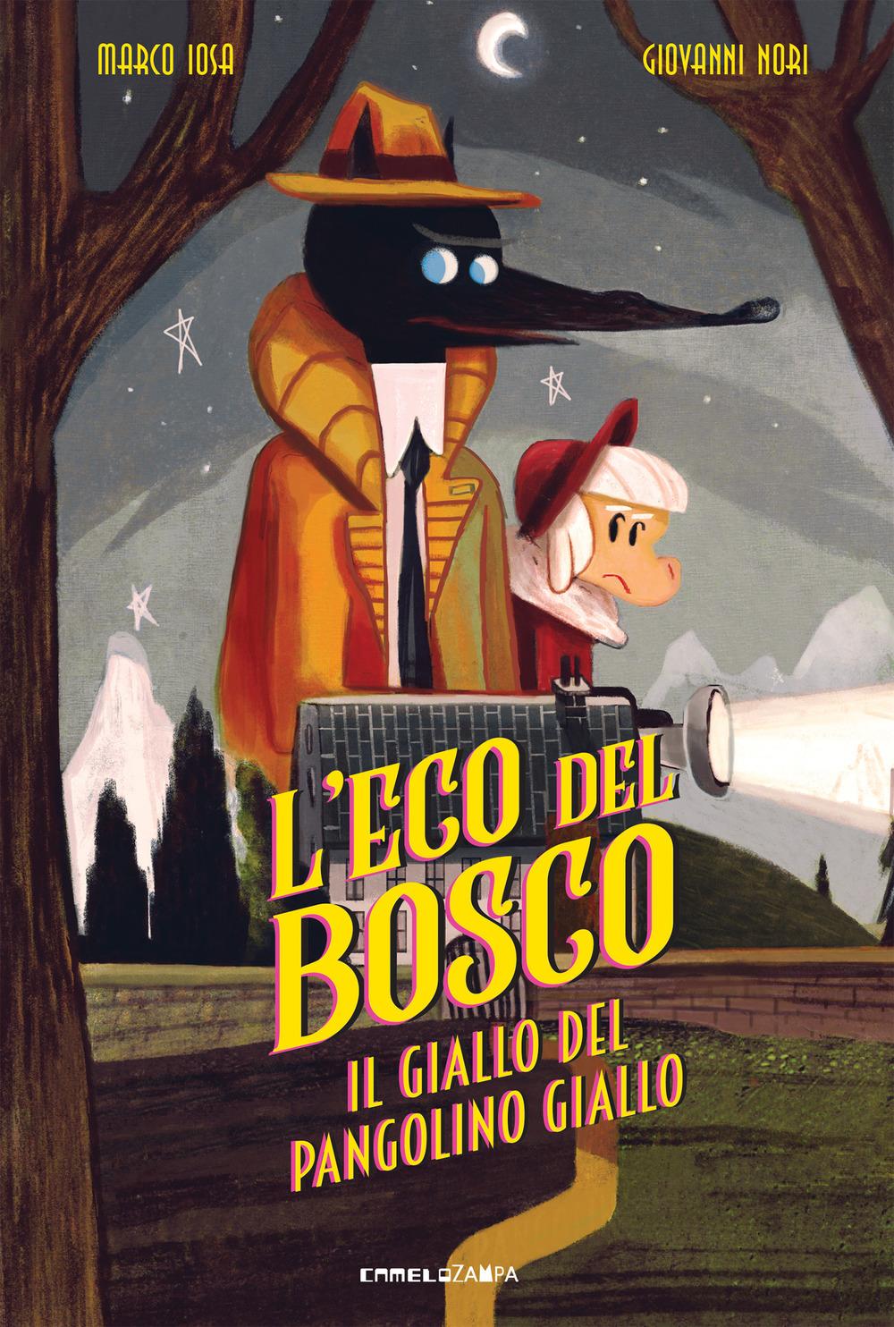 Vorderes Coverbild Il giallo del Pangolino giallo. L'Eco del bosco