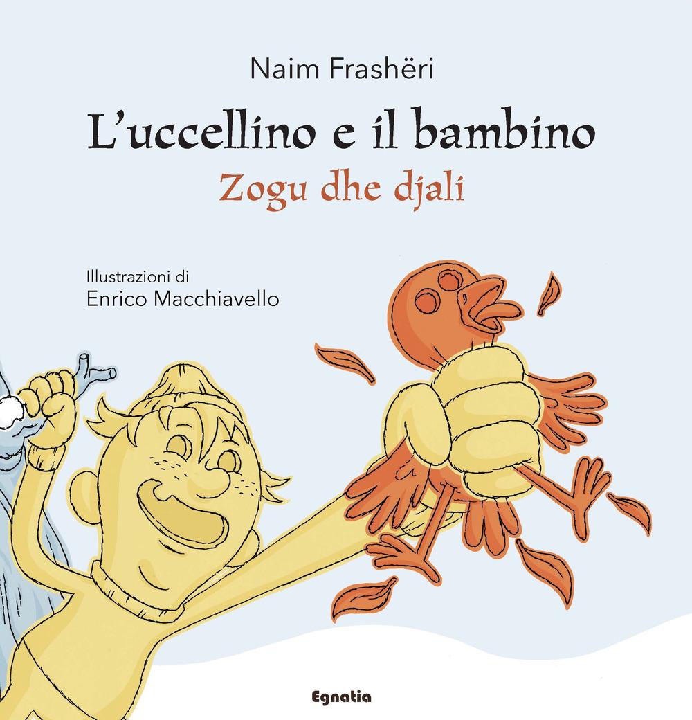 Vorderes Coverbild L' uccellino e il bambino-Zogu dhe djali