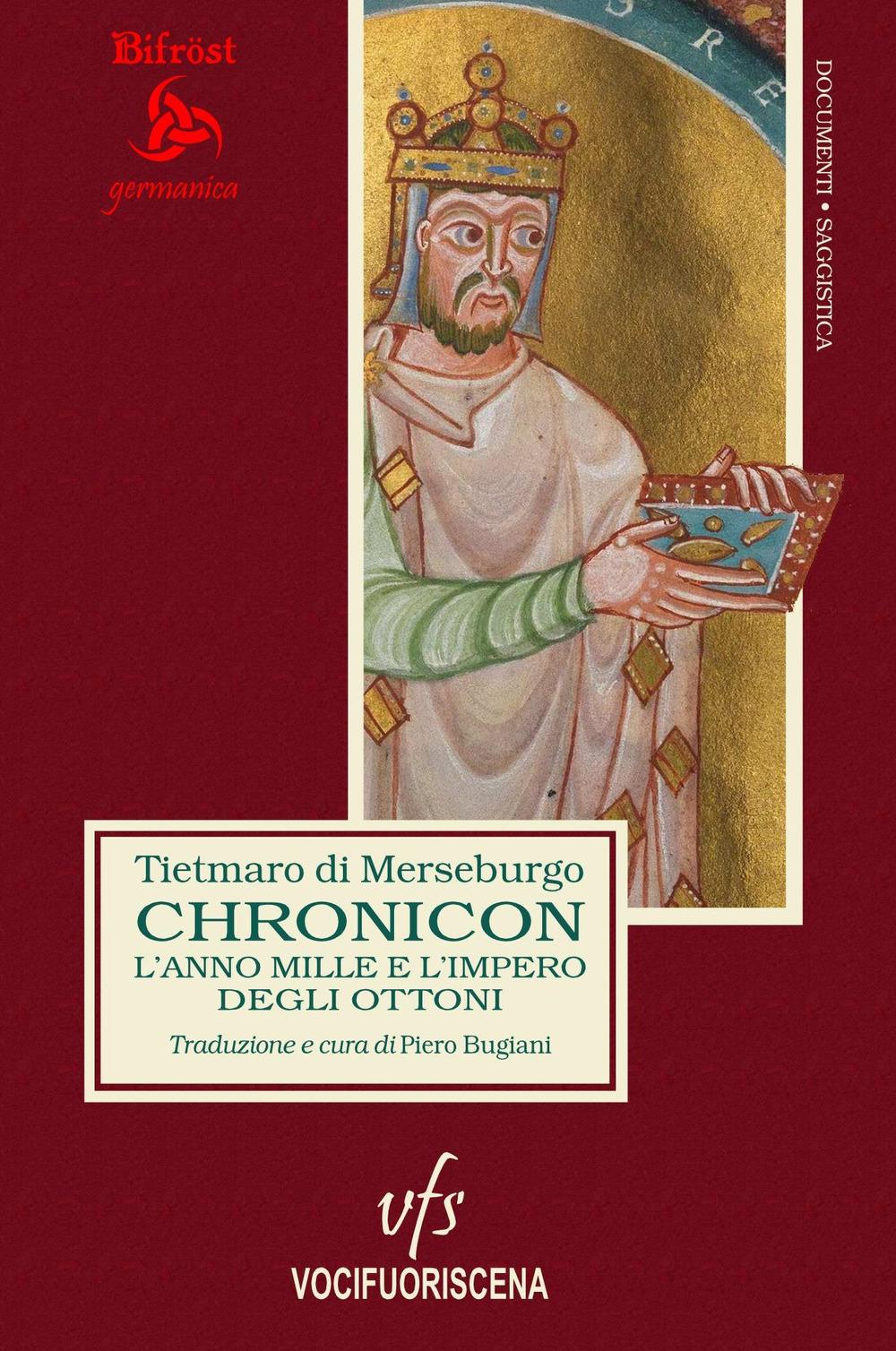 Vorderes Coverbild Chronicon. L'anno Mille e l'impero degli Ottoni