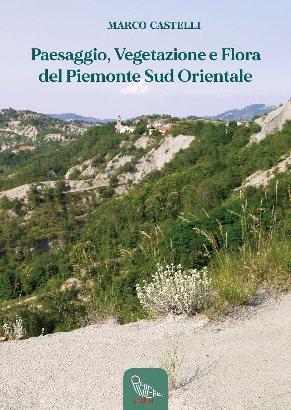 Vorderes Coverbild Paesaggio, vegetazione e flora del Piemonte sud orientale