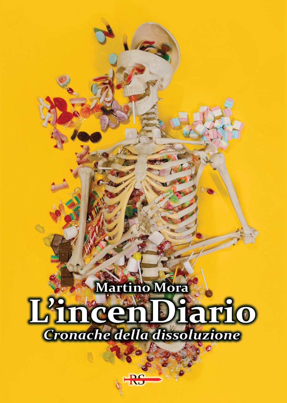 Vorderes Coverbild L' incenDiario. Cronache della dissoluzione