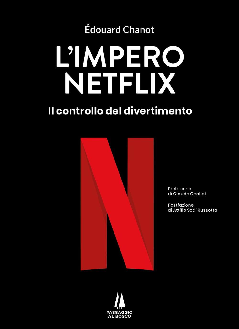 Vorderes Coverbild L' impero Netflix. Il controllo del divertimento