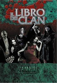 Vorderes Coverbild Vampiri 20° anniversario. Il libro dei clan