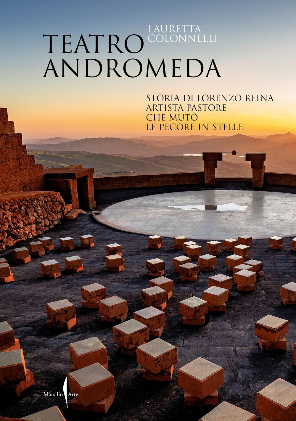 Vorderes Coverbild Teatro Andromeda. Storia di Lorenzo Reina artista pastore che mutò le pecore in stelle