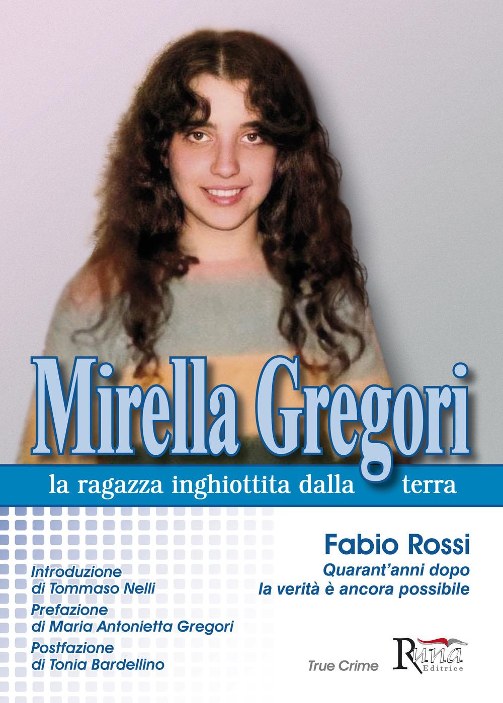 Vorderes Coverbild Mirella Gregori,la ragazza inghiottita dalla terra