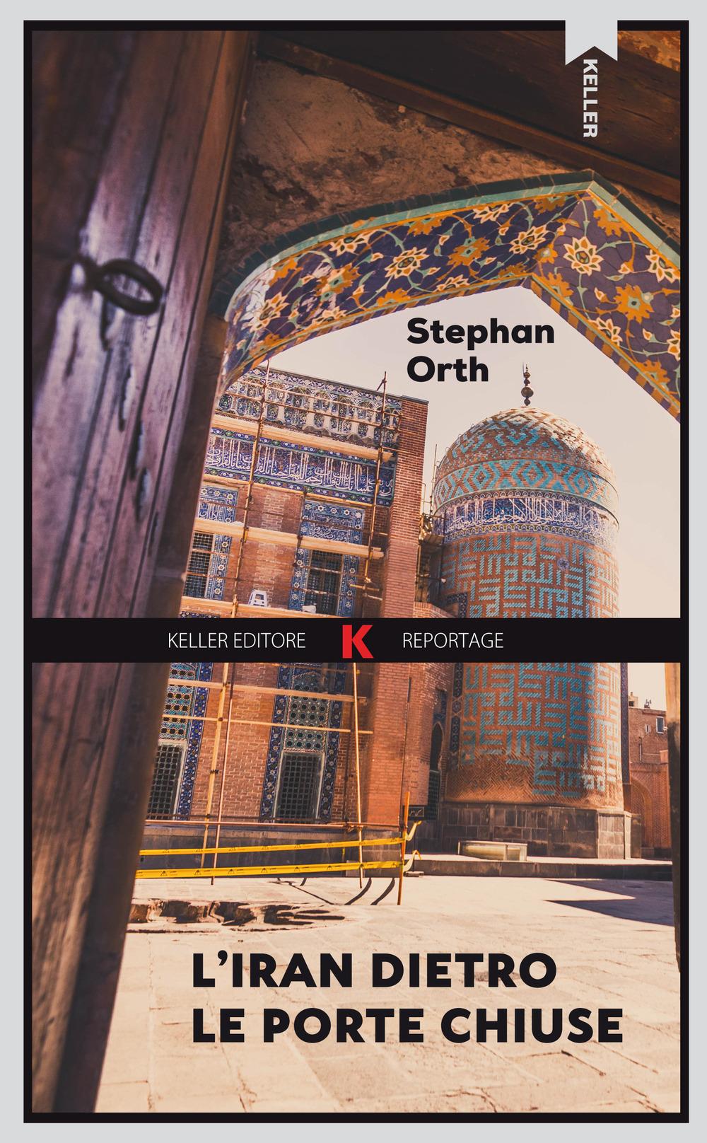 Vorderes Coverbild L' Iran dietro le porte chiuse